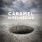 Végtelen - Caramel lyrics