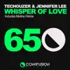 Whisper Of Love - Single album lyrics, reviews, download