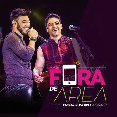 Fora de Área (Ao Vivo) - Single - Fred & Gustavo