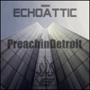 Preachin Detroit - Single