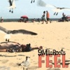 9 Mile Roots - Feel