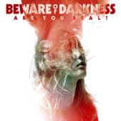 Beware of Darkness - Dope