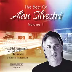 The Best of Alan Silvestri, Vol. 1 by Philharmonic Wind Orchestra & Marc Reift album reviews, ratings, credits