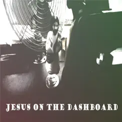 Jesus on the Dashboard by Steve Angoorly & 12 Miles to Broome album reviews, ratings, credits