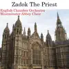 Stream & download Coronation Anthem No. 1, HWV 258: "Zadok the Priest" - Single