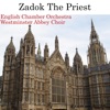 Coronation Anthem No. 1, HWV 258: "Zadok the Priest" - Single