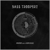 Bass Trooperz - EP artwork