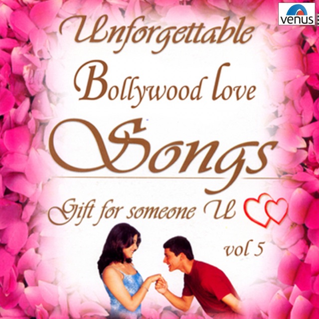 Unforgettable Bollywood Love Songs, Vol. 5 Album Cover