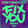 Fix You (Remixes) [feat. Bia] - EP