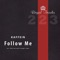 Follow Me (DJ Nejtrino and DJ Stranger Remix) artwork