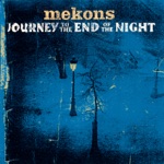 Mekons - Last Night on Earth