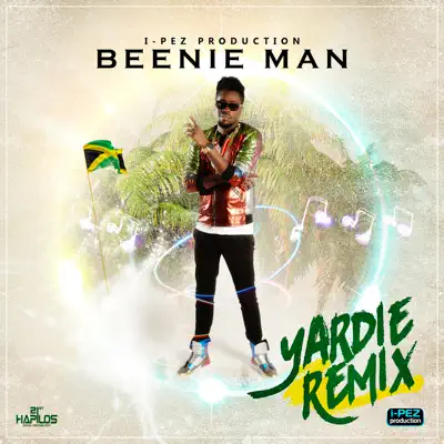 Yardie (Remix) - Single - Beenie Man