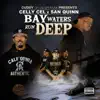 Bay Waters Run Deep album lyrics, reviews, download