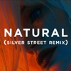 Natural (Silver Street Remix) - Single