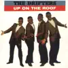 Up On the Roof: The Best of the Drifters album lyrics, reviews, download