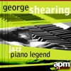 George Shearing: Jazz Piano Legend