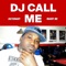 Marry Me - DJ Call Me lyrics