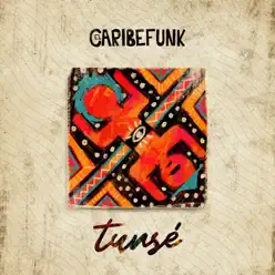 Tunsé - El Caribefunk Tunsé - El Caribefunk