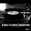 Rare Flamin' Groovies, Vol. 3, 2016