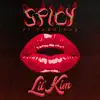Spicy (feat. Fabolous) - Single album lyrics, reviews, download