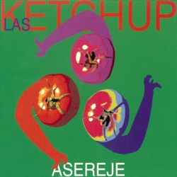 Las Ketchup - Aserejé