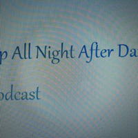 Up All Night After Dark Podcast podcast
