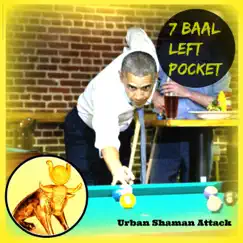 7 Baal Left Pocket by Urban Shaman Attack album reviews, ratings, credits