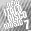 New Italo Disco Music Vol. 7, 2016