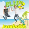 Jambolé! - Single album lyrics, reviews, download