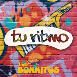 Tu Ritmo - Single - Los Bonnitos