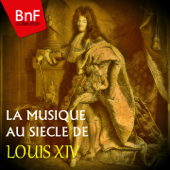 La musique au siècle de Louis XIV - Various Artists