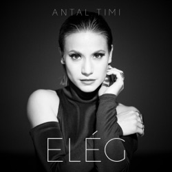 Antal Timi - Elég