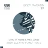 Body Sweatin - Single album lyrics, reviews, download