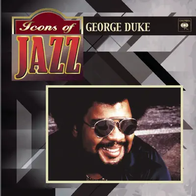 Icons of Jazz: George Duke - George Duke
