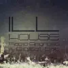 Stream & download Ill House - Single