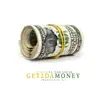 Get 2 da Money (feat. Sam Sneak) - Single album lyrics, reviews, download