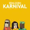 Karnival - Single album lyrics, reviews, download
