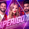 Perigo (feat. Luísa Sonza) - Single