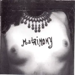 Kitty Finger by Matrimony album reviews, ratings, credits