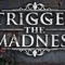 The Rising Tide - Trigger the Madness lyrics