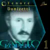Cantolopera: Donizetti's Tenor Arias Collection album lyrics, reviews, download