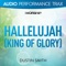 Hallelujah (King of Glory) [Original Key Trax With Background Vocals] artwork