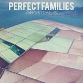 Ghostcalls by Perfect Families