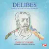 Stream & download Delibes: Coppélia: Act I, Scene XVIII: "Csárdás" (Remastered) - Single