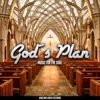 God's Plan (Music For the Soul), 2018