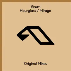 Hourglass / Mirage - EP by Grum album reviews, ratings, credits