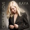 Moving Like a Star (feat. Duke Sheltic) - KAYA lyrics