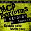 MCP Performs 5 Seconds of Summer: Sounds Good Feels Good album lyrics, reviews, download