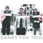 Danny Fox Trio - Bad Houseguest