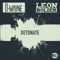 Detonate - D-wayne & Leon Bolier lyrics